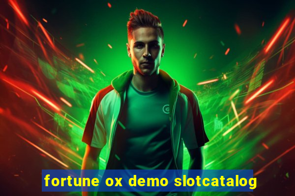 fortune ox demo slotcatalog